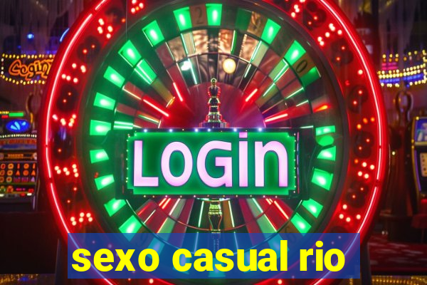 sexo casual rio